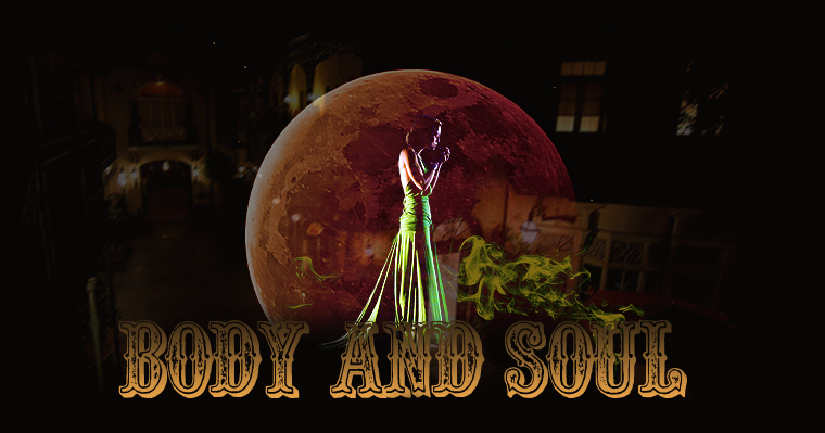 Body and Soul